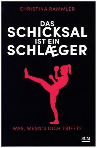 Das Schicksal ist ein Schläger