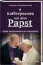 Kaffeepausen mit dem Papst