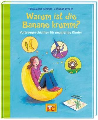 Warum ist die Banane krumm?