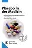 Placebo in der Medizin