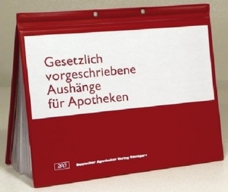 Gesetzlich vorgeschriebene Aushänge für Apotheken, zur Fortsetzung