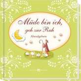 Müde bin ich, geh zur Ruh