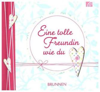 Eine tolle Freundin wie du