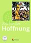 9./10. Schuljahr - Zeichen der Hoffnung, Schülerbuch