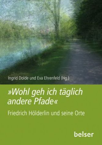 Wohl geh ich täglich andere Pfade