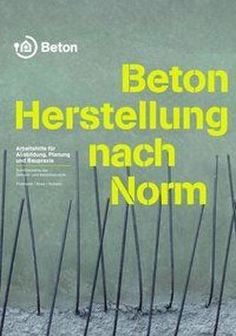 Beton, Herstellung nach Norm