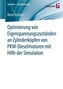 Optimierung von Eigenspannungszuständen an Zylinderköpfen von PKW-Dieselmotoren mit Hilfe der Simulation