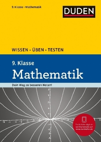 Duden Wissen - Üben - Testen: Mathematik 9. Klasse
