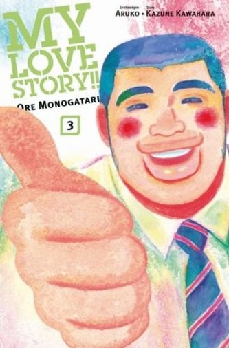 My Love Story!! - Ore Monogatari. Bd.3