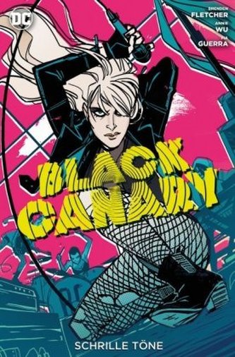 Black Canary - Schrille Töne