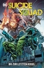 Suicide Squad: Bis zur letzten Kugel
