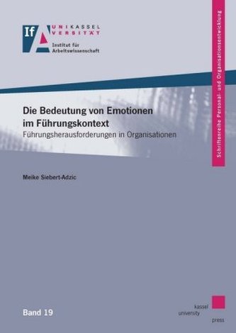 Die Bedeutung von Emotionen im Führungskontext