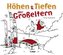 Höhen & Tiefen der Großeltern