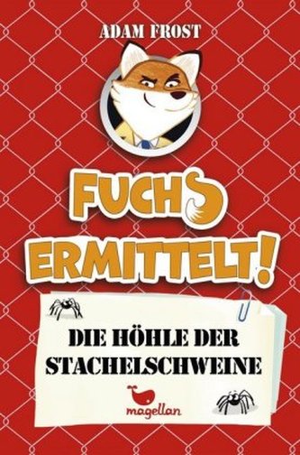 Fuchs ermittelt! - Die Höhle der Stachelschweine