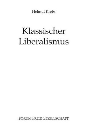 Klassischer Liberalismus