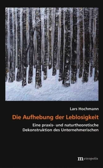 Die Aufhebung der Leblosigkeit
