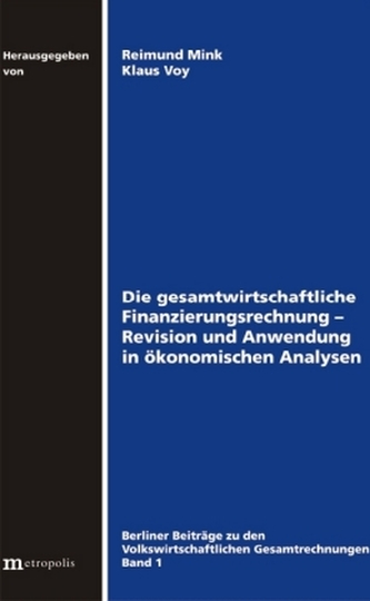 Die gesamtwirtschaftliche Finanzierungsrechnung