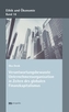 Verantwortungsbewusste Unternehmensorganisationen in Zeiten des globalen Finanzkapitalismus