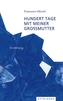 Hundert Tage mit meiner Grossmutter