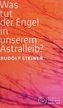 Was tut der Engel in unserem Astralleib?