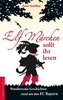 Elf Märchen sollt ihr lesen
