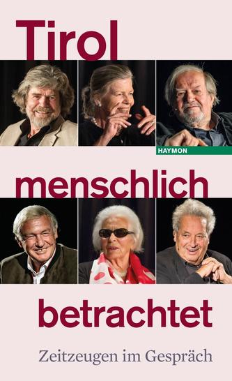 Tirol menschlich betrachtet