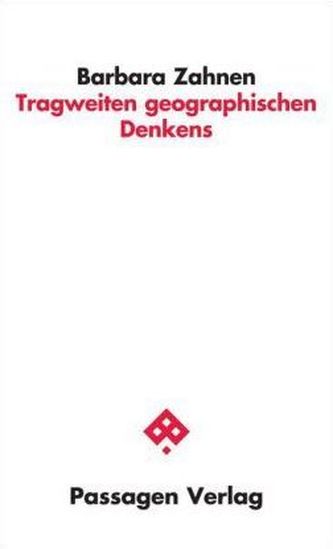 Tragweiten geographischen Denkens