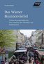 Das Wiener Brunnenviertel