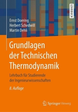 Grundlagen der Technischen Thermodynamik