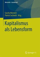 Kapitalismus als Lebensform?