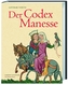 Der Codex Manesse