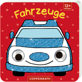 Mein Kulleraugen-Fühlbuch: Fahrzeuge