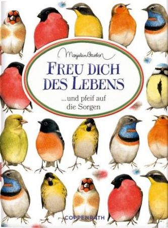 Freu dich des Lebens