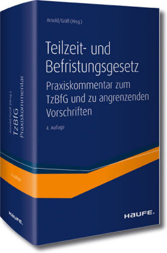 Teilzeit- und Befristungsgesetz (TzBfG), Kommentar