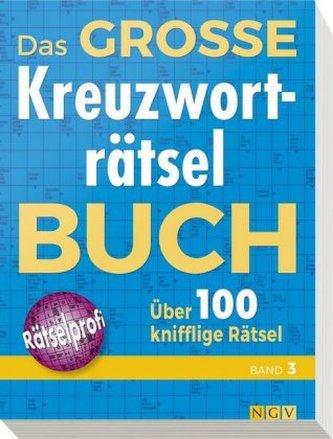 Das große Kreuzworträtselbuch. Bd.3