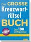 Das große Kreuzworträtselbuch. Bd.3