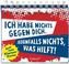 Ich habe nichts gegen dich. Jedenfalls nichts, was hilft!, Aufstellbuch