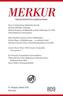 MERKUR Deutsche Zeitschrift für europäisches Denken. Nr.809