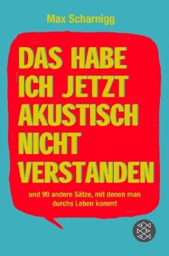 Das habe ich jetzt akustisch nicht verstanden