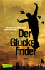 Der Glücksfinder