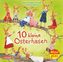 10 kleine Osterhasen
