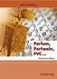 Parfum, Portwein, PVC . . ., Sonderausgabe