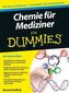Chemie für Mediziner für Dummies