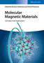 Molecular Magnetic Materials