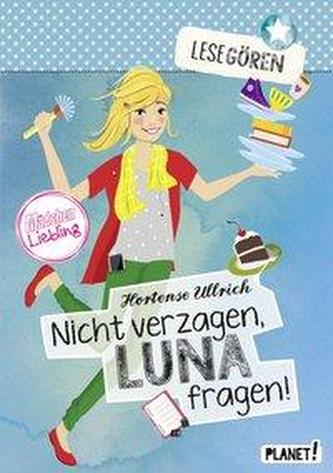 Lesegören - Nicht verzagen, Luna fragen!