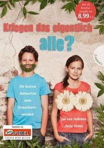 Kriegen das eigentlich alle?