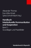 Handbuch Interkulturelle Kommunikation und Kooperation. Bd.1