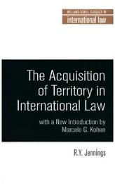 The Acquisition of Territory in International Law