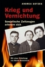 Krieg und Vernichtung