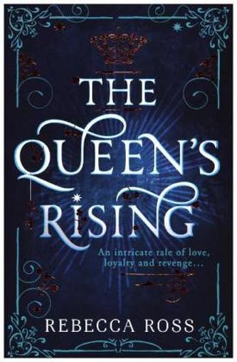 The Queen's Rising